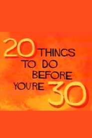 20 Things to Do Before Youre 30' Poster