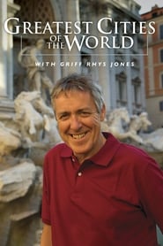 Greatest Cities of the World with Griff Rhys Jones' Poster