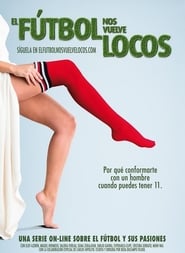 El ftbol nos vuelve locos' Poster