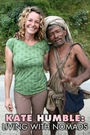 Kate Humble Living with Nomads' Poster