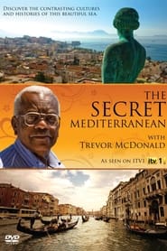 Streaming sources forThe Secret Mediterranean with Trevor McDonald