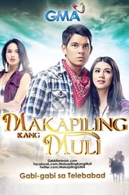 Makapiling kang muli' Poster