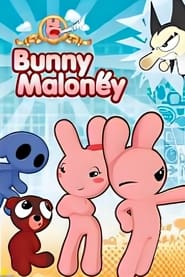 Bunny Maloney' Poster