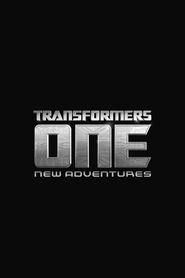 Streaming sources forTransformers One New Adventures