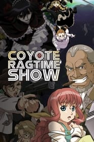 Coyote Ragtime Show' Poster