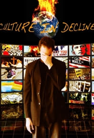 Culture in Decline' Poster