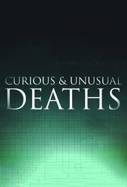 Curious and Unusual Deaths' Poster