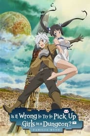 Is It Wrong to Try to Pick Up Girls in a Dungeon' Poster