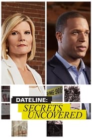 Dateline Secrets Uncovered' Poster
