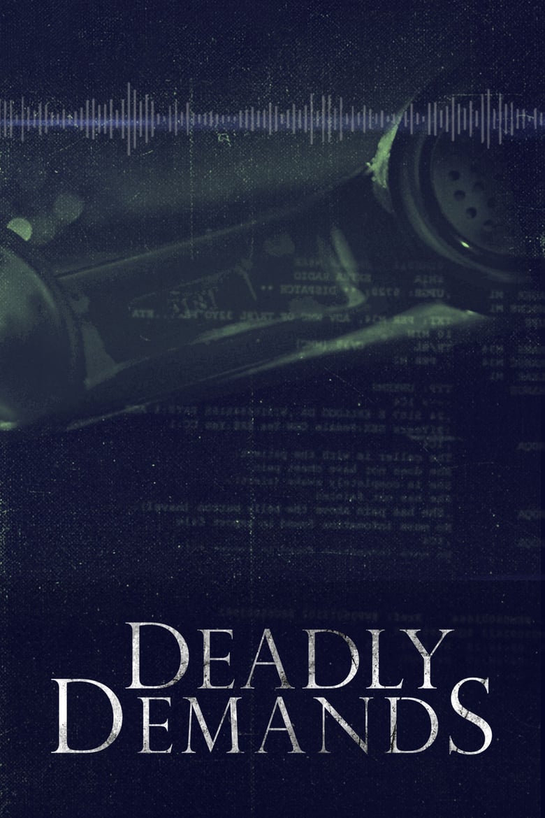Deadly Demands Poster