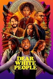Streaming sources forDear White People