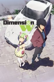 Streaming sources forDimension W