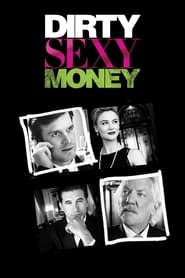 Dirty Sexy Money' Poster