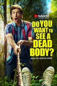 Do You Want to See a Dead Body' Poster