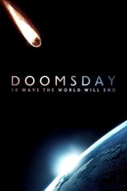 Doomsday 10 Ways the World Will End' Poster