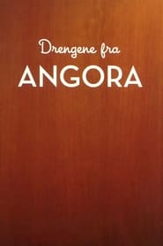Drengene fra Angora' Poster