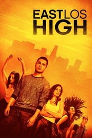 East Los High' Poster