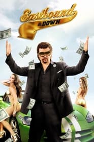 Streaming sources for Eastbound Down