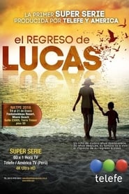 El Regreso de Lucas' Poster