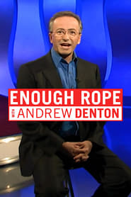 Enough Rope with Andrew Denton' Poster