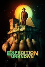 Expedition Unknown' Poster