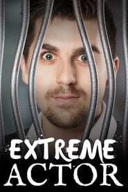 Extreme Actor' Poster