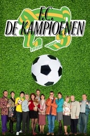 FC De Kampioenen' Poster