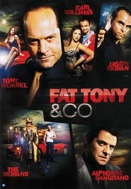 Fat Tony  Co' Poster