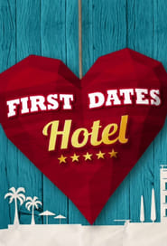 First Dates Hotel' Poster