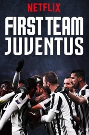 First Team Juventus' Poster