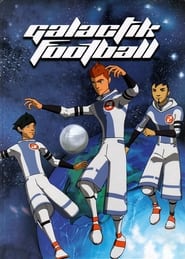 Galactik Football' Poster