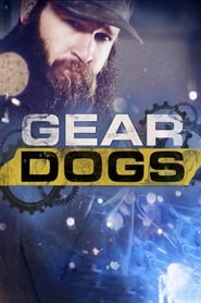Gear Dogs' Poster