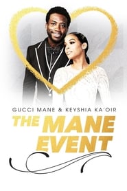 Gucci Mane and Keyshia KaOir The Mane Event' Poster
