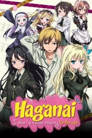 Streaming sources forHaganai I Dont Have Many Friends