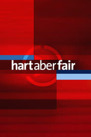 Streaming sources forhart aber fair