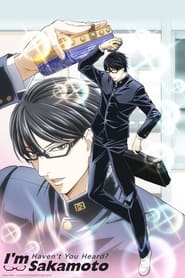 Streaming sources forHavent You Heard Im Sakamoto