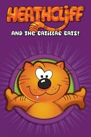 Heathcliff  the Catillac Cats' Poster