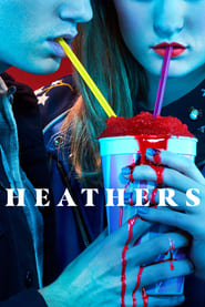 Streaming sources forHeathers