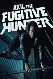 Akil the Fugitive Hunter' Poster