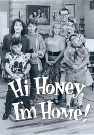 Hi Honey Im Home' Poster