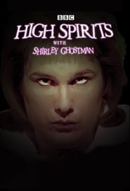 High Spirits with Shirley Ghostman' Poster