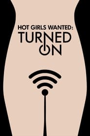 Hot Girls Wanted Turned On' Poster