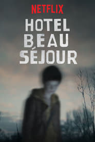 Hotel Beau Sjour' Poster