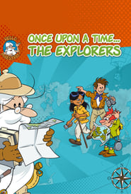 Once Upon a Time The Explorers