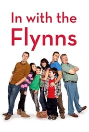 In with the Flynns' Poster