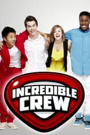 Incredible Crew' Poster