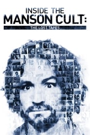 Inside the Manson Cult The Lost Tapes' Poster