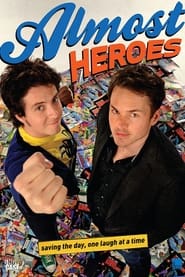 Almost Heroes' Poster