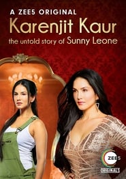 Karenjit Kaur  The Untold Story of Sunny Leone' Poster