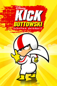 Kick Buttowski Suburban Daredevil Poster